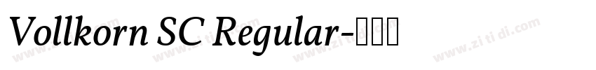 Vollkorn SC Regular字体转换